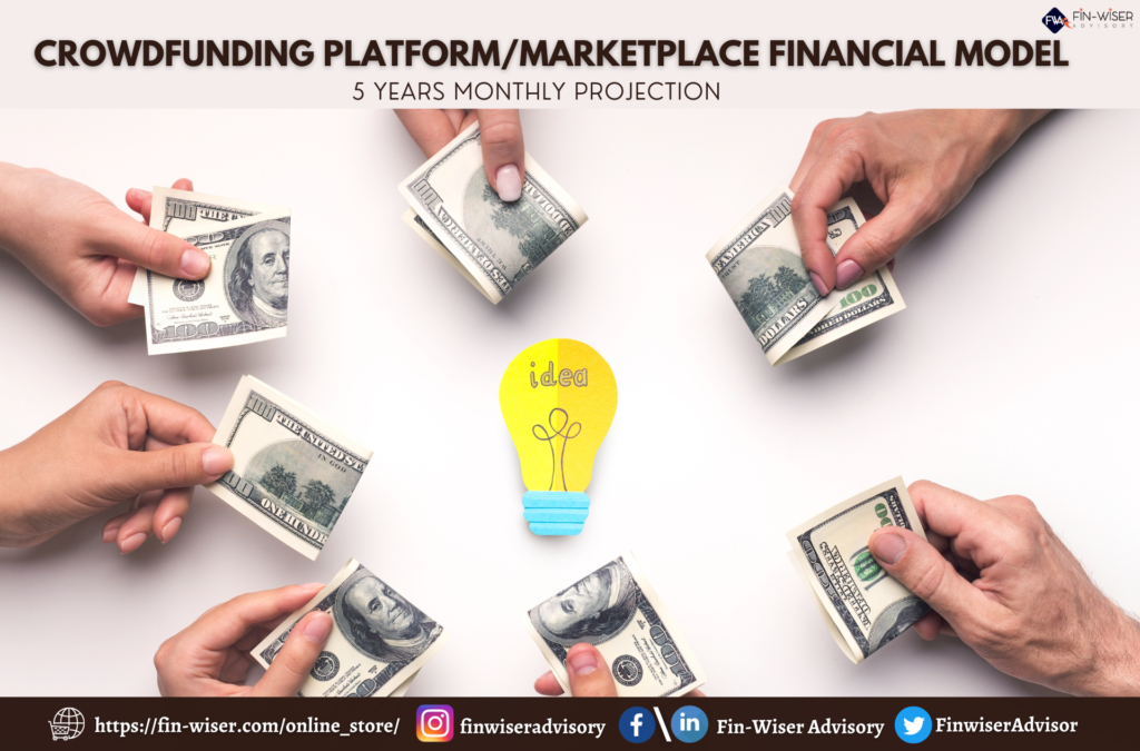 Crowdfunding Platform/Marketplace Financial Model – 5 years Monthly Projection